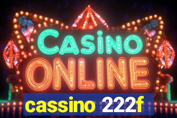 cassino 222f